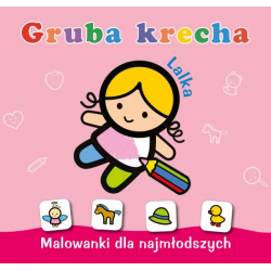 Malowanki dla najmłodszych. Gruba krecha. Lalka 